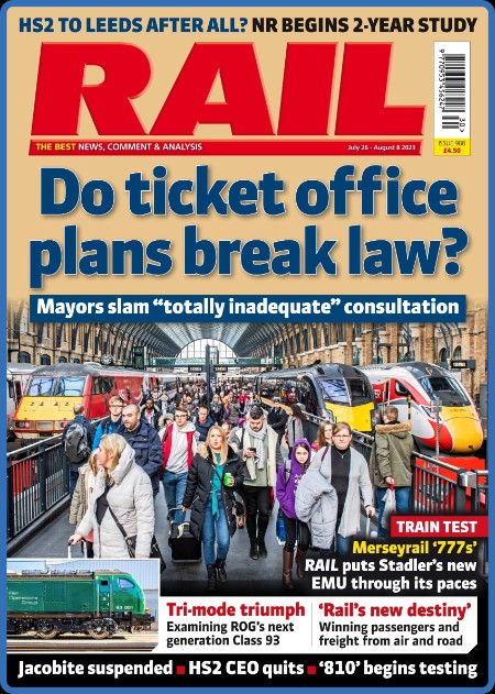 RAIL - Issue 988 - 26 July 2023 530ba4982182ba9784bc92e703eb1055