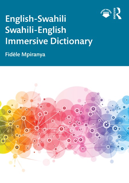 English-Swahili Swahili-English Immersive Dictionary - Fidele Mpiranya Cade90ea846b3ffff03e0b93f274a555