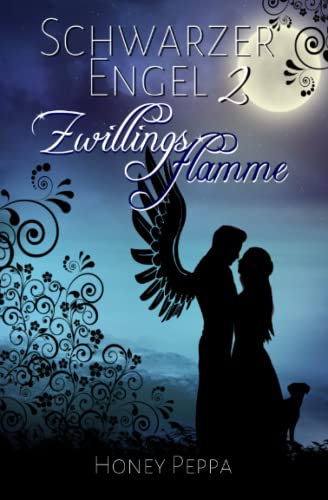 Cover: Honey Peppa  -  Schwarzer Engel 2: Zwillingsflamme