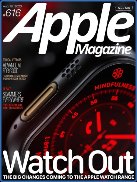 AppleMagazine - Issue 616 - August 18, 2023