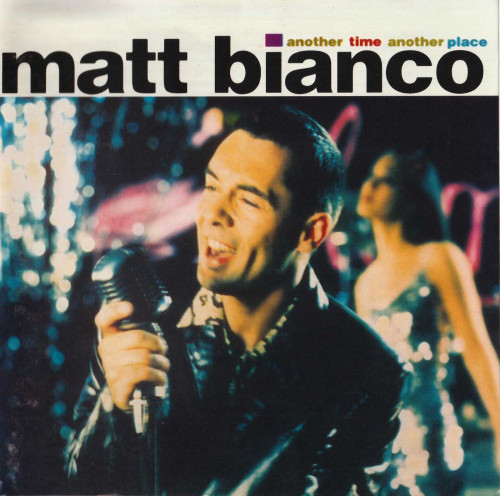 <b>Matt Bianco - Another Time Another Place</b> скачать бесплатно