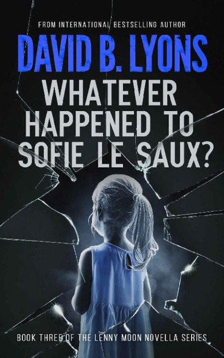 Whatever Happened To Sofie Le Saux