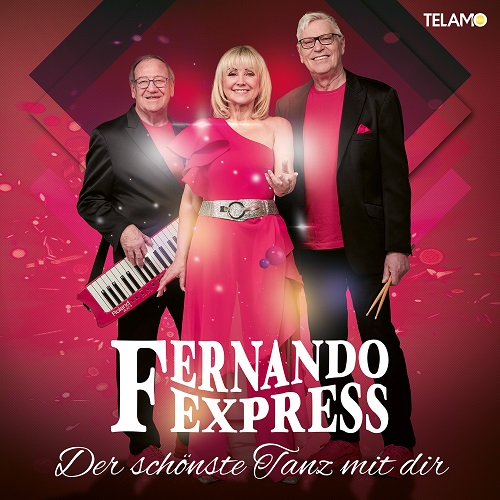 Fernando Express - Der sch&#246;nste Tanz mit dir (2023)