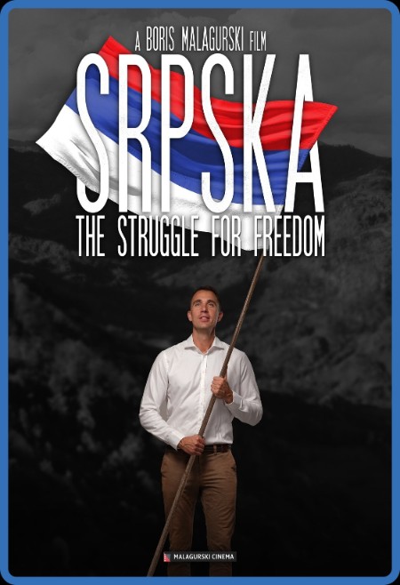 Srpska-The Struggle For Freedom 2022 1080p WEB x264-RADiOACTiVE