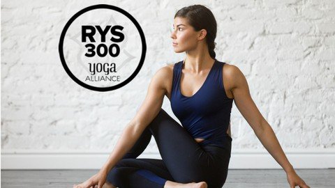 300 Hour Yoga Teacher Training (Part 3) Yoga Alliance Rys300