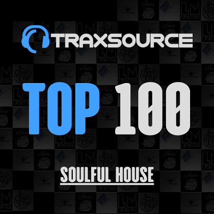 Traxsource Top 100 Soulful House + Bonus Tracks 2023-09-02