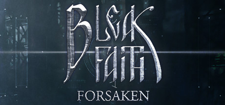 Bleak Faith Forsaken v4026544-Razor1911