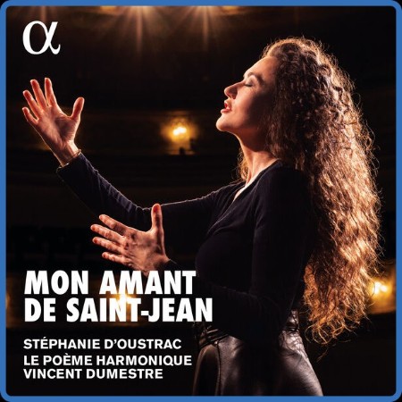 Le Poème Harmonique  Mon amant de Saint-Jean 2023