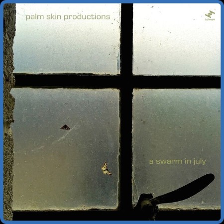 Palm Skin Productions  A Swarm In July 2023