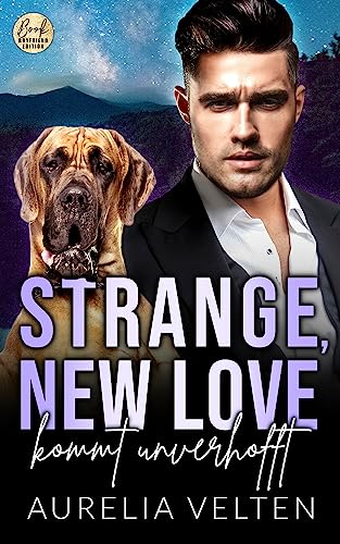 Aurelia Velten  -  Strange, New Love kommt unverhofft (Boston In Love)