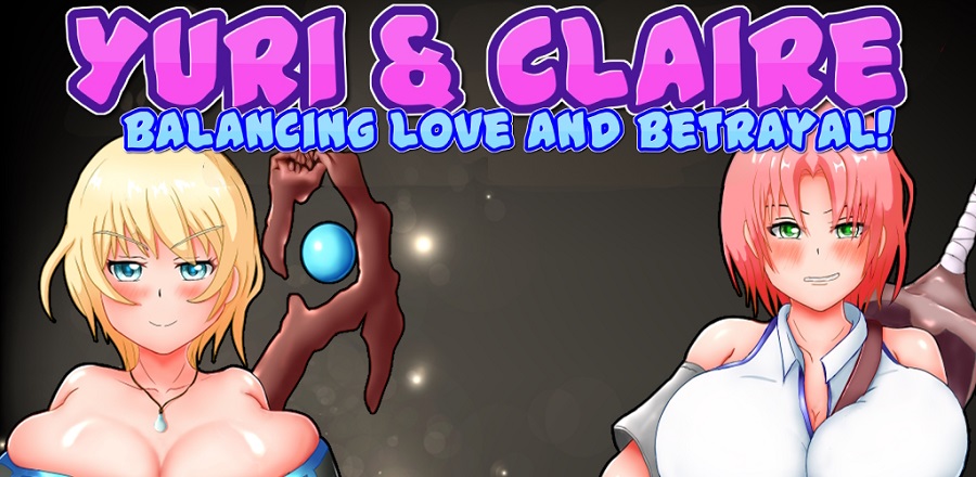 ユーリ&クレア-好感度で平等にNTRを!- / Yuri & Claire – Balancing Love and Betrayal! [1.1 MOD1] (ニトオワ / Nitoowa) [cen] [2023, jRPG, 