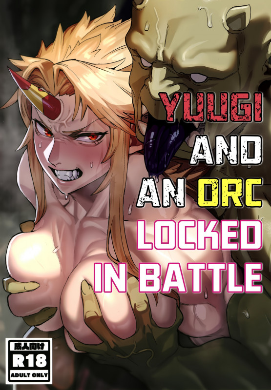 [Kugara] Yuugi Nee-san to Ork ga Kunzu Hoguretsu | Yuugi and an Orc Locked in Battle (Touhou Project) [English] Hentai Comics