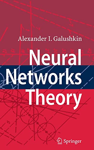 Neural Networks Theory by Alexander I. Galushkin