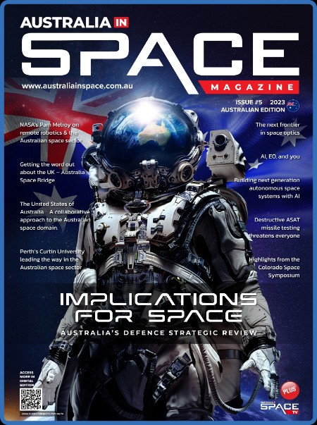 Australia in Space Magazine - Issue 5 (2023) (Australian Edition)