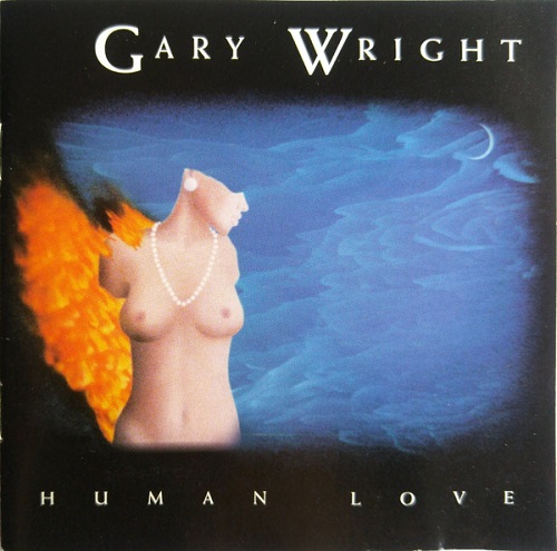 Gary Wright - Human Love 1999