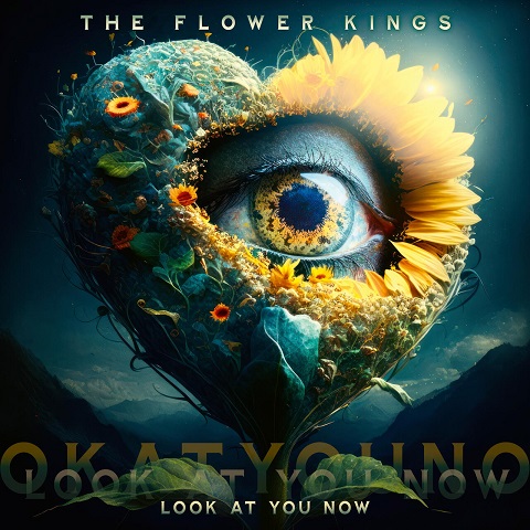 The Flower Kings - Look At You Now (2023) (Lossless+Mp3)