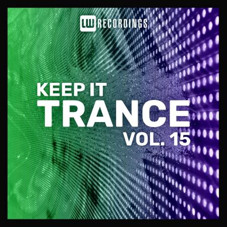 Keep It Trance Vol 15 (2023)
