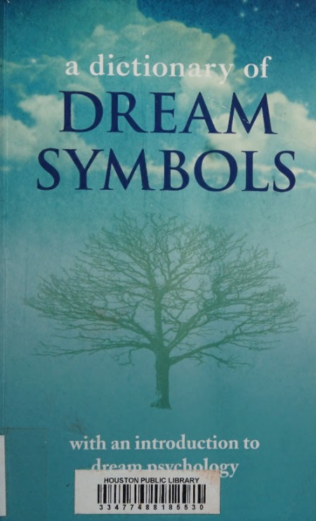 A Dictionary of Dream Symbols by Eric Ackroyd