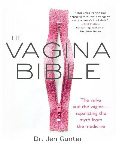 The Vagina Bible: The Vulva and the Vagina: Separating the Myth from the Medicine (PDF)