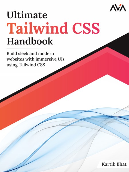 Ultimate Tailwind CSS Handbook