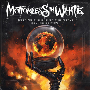Motionless in White - Scoring the End of the World [Deluxe] (2022)
