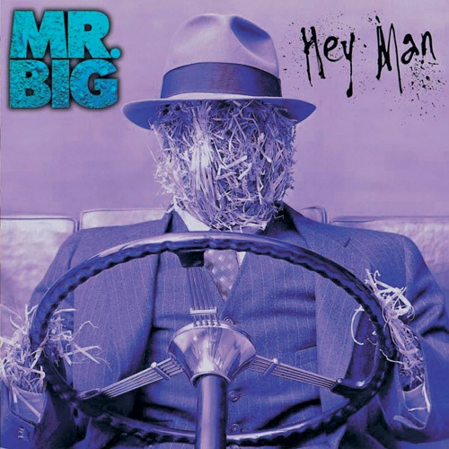 Mr. Big - Hey Man (Expanded Edition) 1996