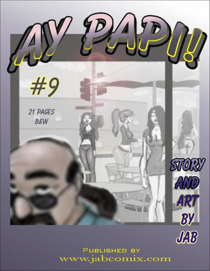 Jabcomix - Ay Papi #9 Porn Comics
