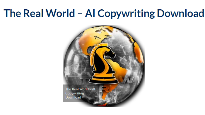 The Real World – AI Copywriting Download 2023