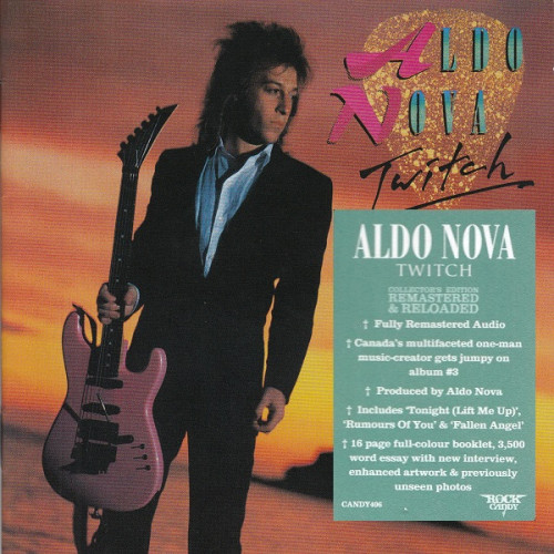 Aldo Nova - Twitch 1985 (Rock Candy Remastered & Reloaded 2021)