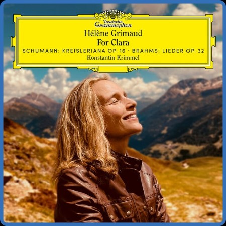 Hélène Grimaud  For Clara: Works by Schumann & Brahms 2023