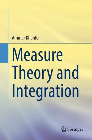 Measure Theory and Integration, 1st Edition