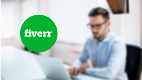 Fiverr 2023 – Learn The Basics And Start Selling!