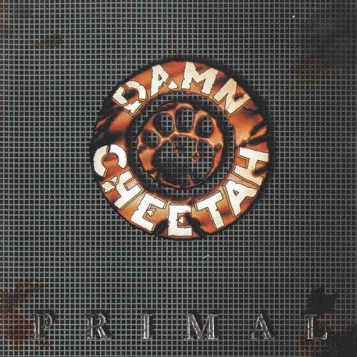 Damn Cheetah - Primal 2003
