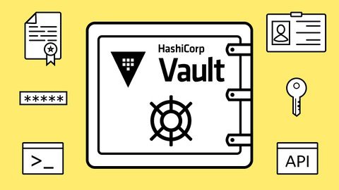 Unlocking The Secrets – Hands-On Hashicorp Vault