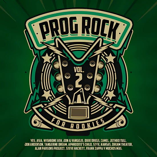 Prog Rock For Rookies Vol. 2