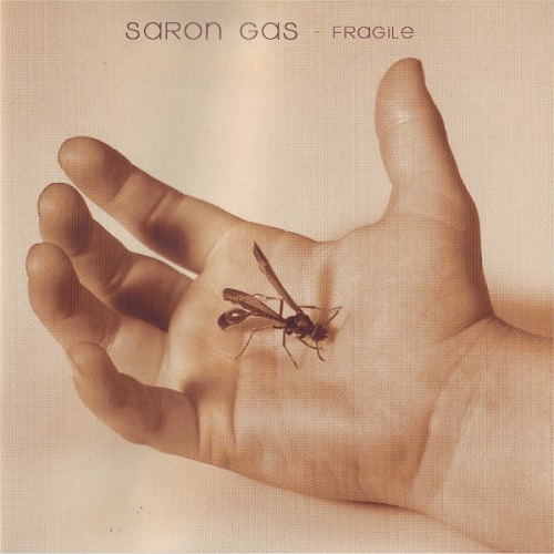 Saron Gas - Fragile (2000) (Reissue 2001)