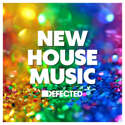 VA - Defected New House Music [2023-09-09]