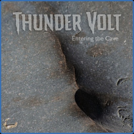 Thunder Volt  Entering the Cave 2021-09-03