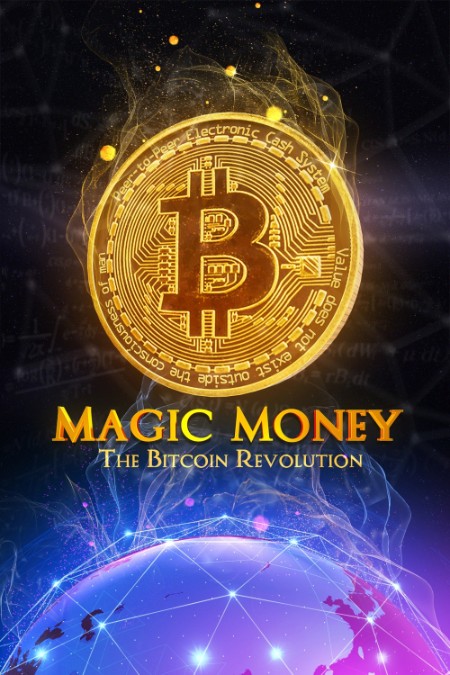 Magic Money The Bitcoin Revolution (2017) 720p WEBRip x264 AAC-YTS