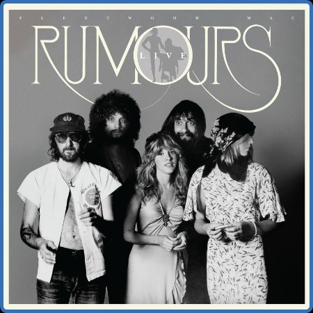 Fleetwood Mac  Rumours Live 2023-09-08