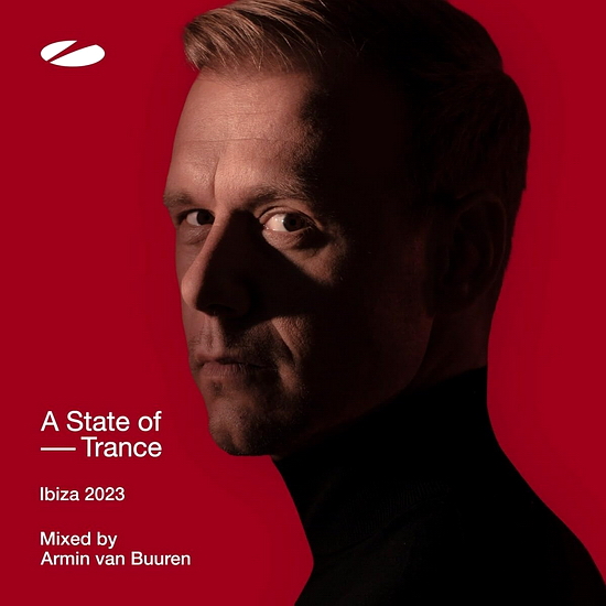 A State Of Trance - Ibiza 2023 (Mixed by Armin van Buuren)