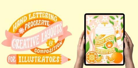 Hand Lettering in Procreate Creative Layouts and Composition for Illustrators