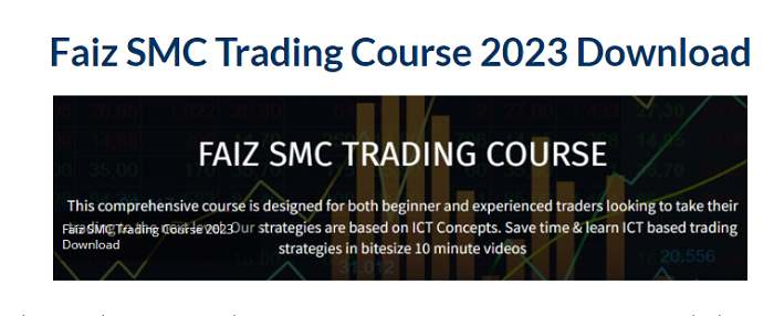 Faiz SMC Trading Course Download 2023