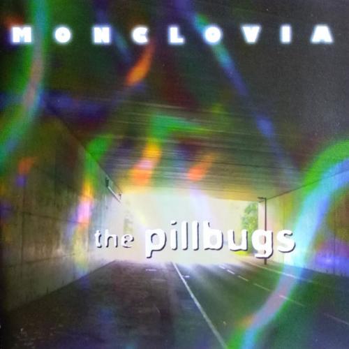 The Pillbugs - Monclovia 2007
