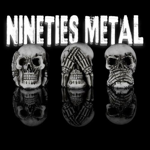 Nineties Metal (2023)