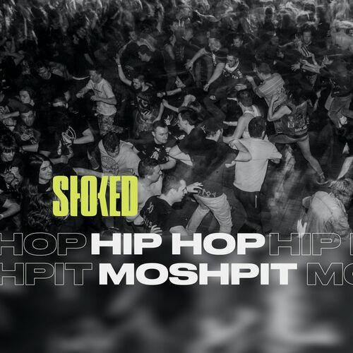 Hip Hop Moshpit by STOKED - Rage Mix (2023)