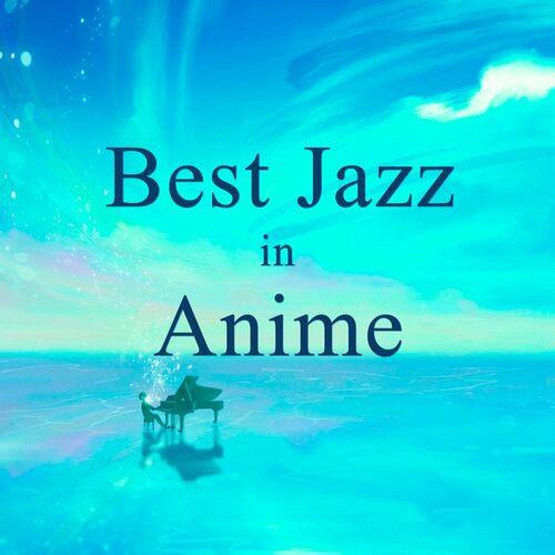 Best Jazz in Anime (2023)
