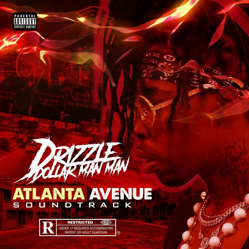 Drizzle Dollar - Atlanta Avenue (The Soundtrack) 2 2021 Fa663bd689f943d6171078720d6aee6a