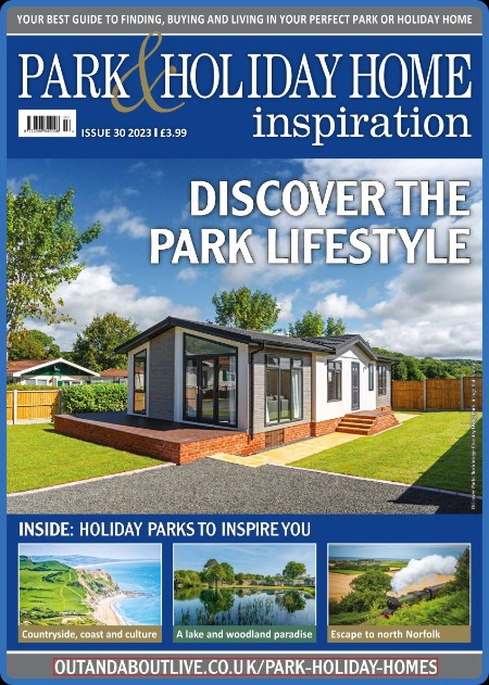 Park & Holiday Home Inspiration - Issue 30 - September 2023