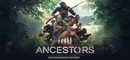 Ancestors - The Humankind Odyssey by xatab